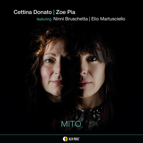 Cettina Donato & Zoe Pia - Mito