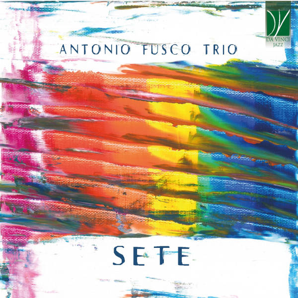 Antonio Fusco Trio - Sete